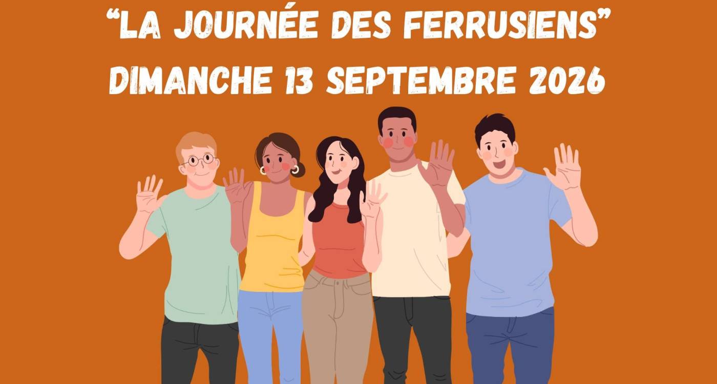 La journée des Ferrusiens